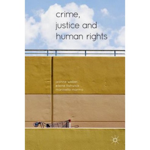 Crime Justice and Human Rights Hardcover, Palgrave