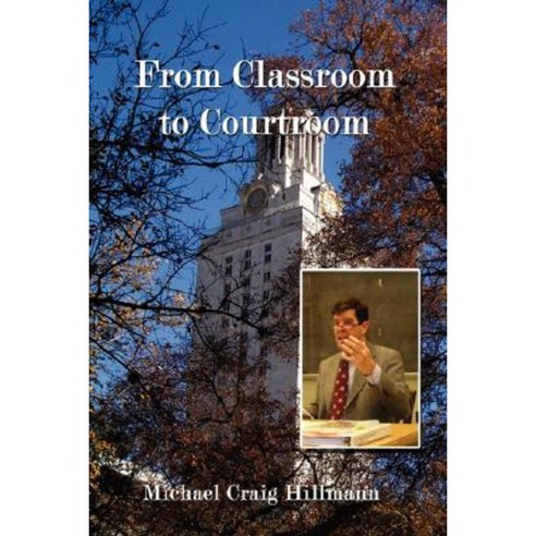 From Classroom to Courtroom Hardcover, Authorhouse
