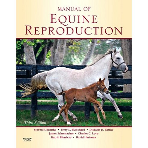 Manual of Equine Reproduction Paperback, Mosby