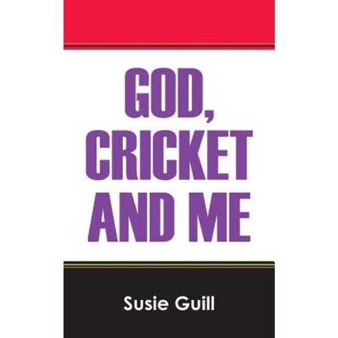 God Cricket and Me Paperback, Outskirts Press