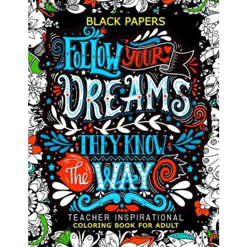 Teacher Inspirational Coloring - 8c5f35a3 Ff47 44f4 A118 Ac2e1a60a99f 