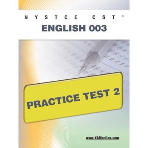 Nystce Cst English 003 Practice Test 2 Paperback, Xamonline.com