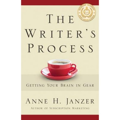The Writer''s Process: Getting Your Brain in Gear Paperback, Cuesta Park Consulting