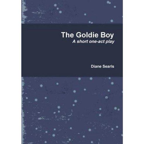 The Goldie Boy Paperback, Lulu.com