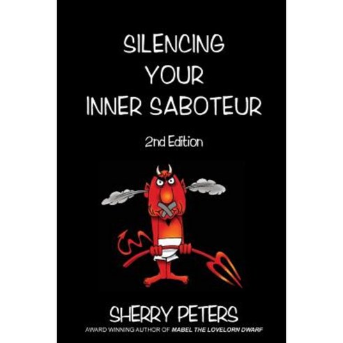 Silencing Your Inner Saboteur Paperback, Dwarvenamazon