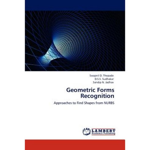 Geometric Forms Recognition Paperback, LAP Lambert Academic Publishing
