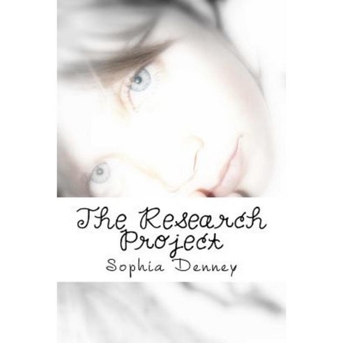 The Research Project Paperback, Createspace Independent Publishing Platform