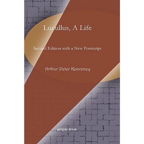 Lucullus a Life Hardcover, Gorgias Press