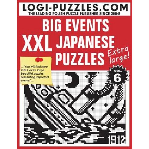XXL Japanese Puzzles: Big Events Paperback, Createspace Independent Publishing Platform