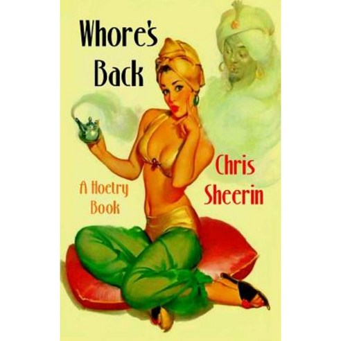 Whore''s Back Paperback, Createspace Independent Publishing Platform