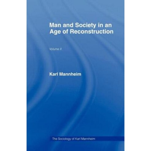 Man & Soc Age Reconstructn V 2 Paperback, Routledge