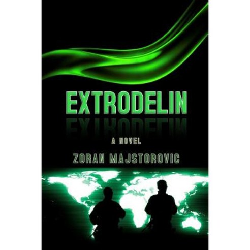 Extrodelin Paperback, Createspace Independent Publishing Platform