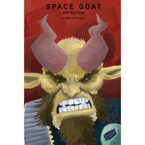 Space Goat: Art Edition Paperback, Createspace Independent Publishing Platform