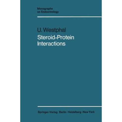 Steroid-Protein Interactions Paperback, Springer