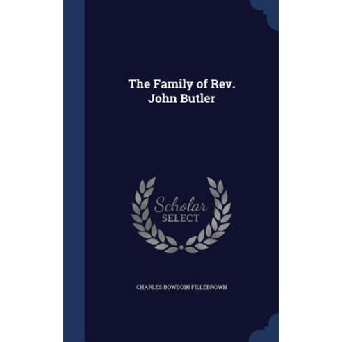 The Family of REV. John Butler Hardcover, Sagwan Press - 가격 변동 추적 그래프 - 역대가