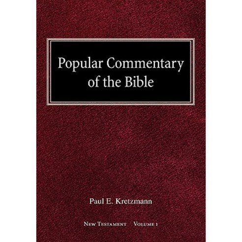 Popular Commentary of the Bible New Testament Volume 1 Hardcover, Concordia Publishing House
