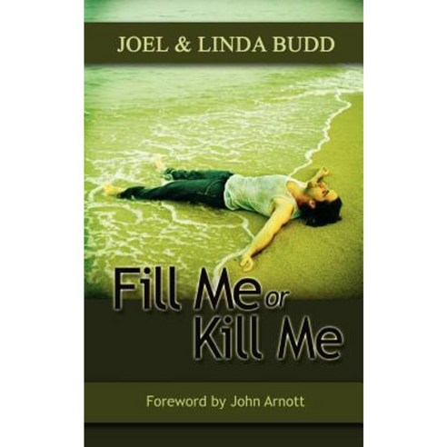 Fill Me or Kill Me Paperback, Crossstaff Publishers
