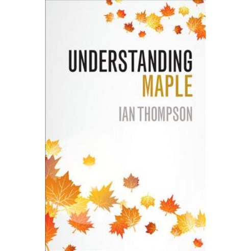 Understanding Maple Paperback, Cambridge University Press