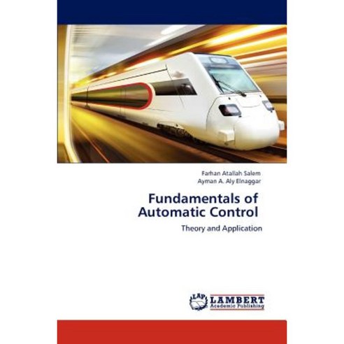 Fundamentals of Automatic Control Paperback, LAP Lambert Academic Publishing