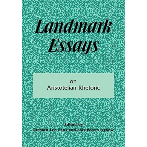 Landmark Essays on Aristotelian Rhetoric: Volume 14 Paperback, Routledge