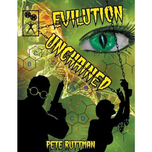 Evilution Unchained (Hero System) Paperback, Pete Ruttman