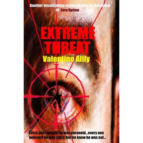 Extreme Threat Paperback, Createspace