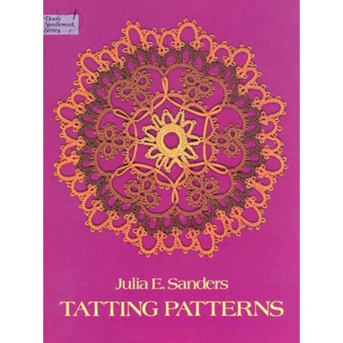 Tatting Patterns Paperback, Dover Publications