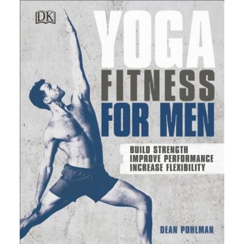 Yoga Fitness for Men Paperback, DK Publishing (Dorling Kindersley)