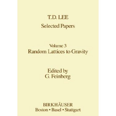 Selected Papers: Random Lattices to Gravity Hardcover, Birkhauser