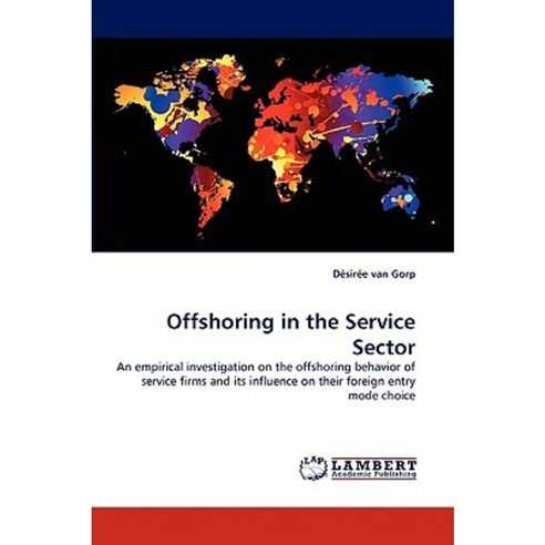 Offshoring in the Service Sector Paperback, LAP Lambert Academic Publishing