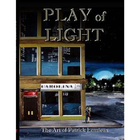 Play of Light: The Art of Patrick LeMieux Paperback, Across the Board Books