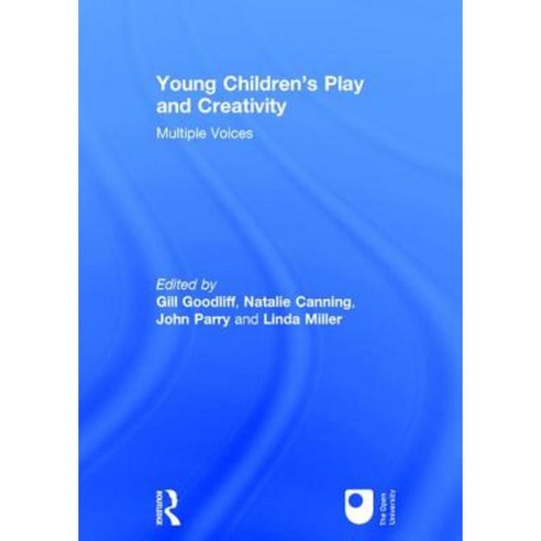 Young Children''s Play and Creativity: Multiple Voices Hardcover, Routledge