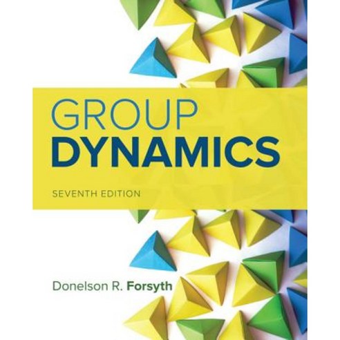 Group Dynamics Hardcover, Wadsworth Publishing
