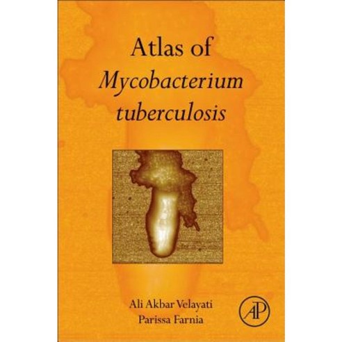 Atlas of Mycobacterium Tuberculosis Hardcover, Academic Press