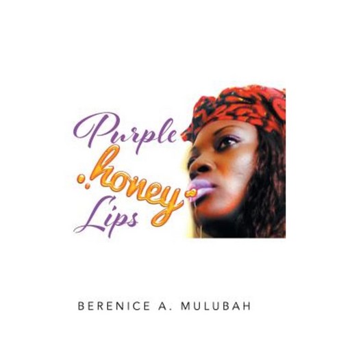 Purple Honey Lips Hardcover, Xlibris