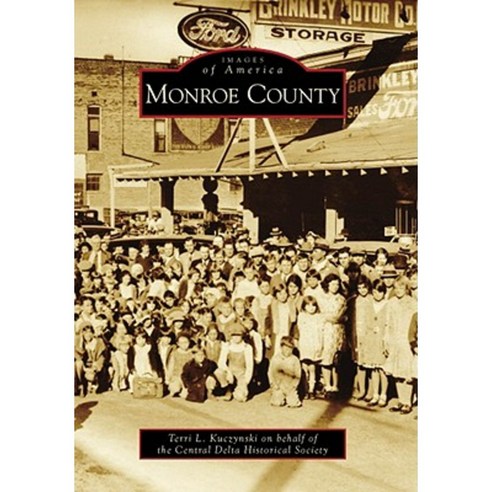 Monroe County Paperback, Arcadia Publishing (SC)