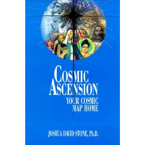 Cosmic Ascension: Your Cosmic Map Home Paperback, Light Technology Publications