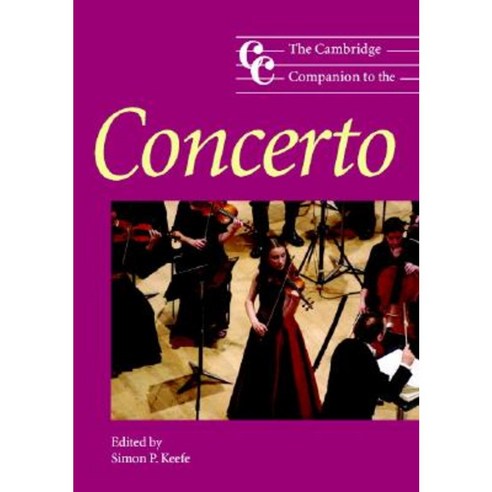 The Cambridge Companion to the Concerto Paperback, Cambridge University Press