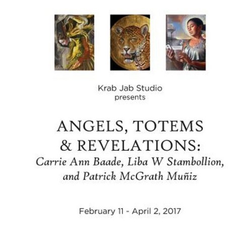 Angels Totems and Revelations Paperback, Lulu.com