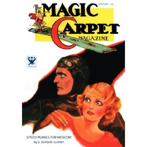 The Magic Carpet Vol 4 No. 1 (January 1934) Paperback, Wildside Press