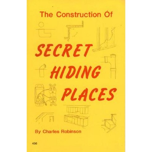The Construction of Secret Hiding Places Paperback, Desert Publications