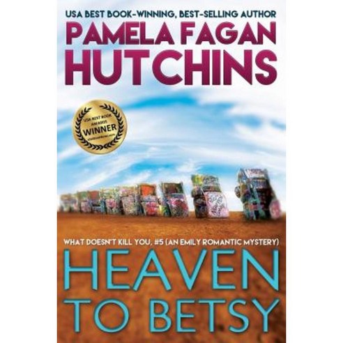 Heaven to Betsy Paperback, Skipjack Publishing