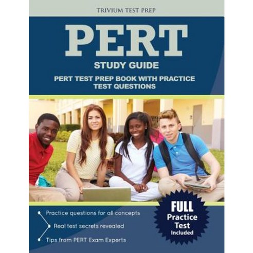 Pert Study Guide: Pert Test Prep Book with Practice Test Questions ...
