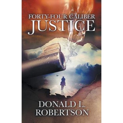 Forty-Four Caliber Justice Paperback, CM Publishing