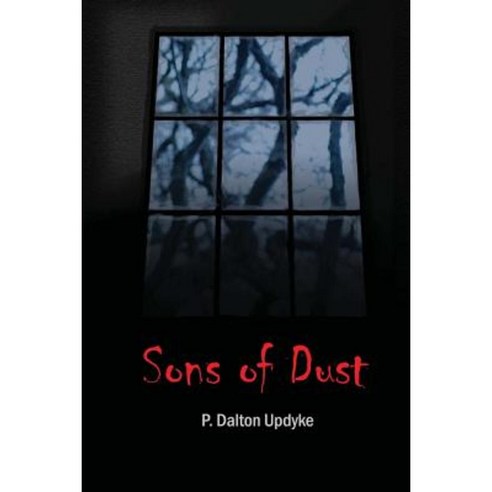 Sons of Dust Paperback, Createspace