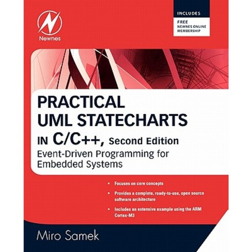 Practical UML Statecharts in C/C++: Event-Driven Programming for Embedded Systems Paperback, Focal Press