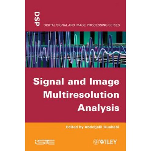 Signal and Image Multiresolution Analysis Hardcover, Wiley-Iste - 가격 변동 ...