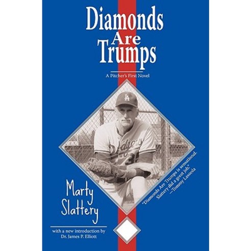 Diamonds Are Trumps: A Pitcher''s First Novel Paperback, White River Press