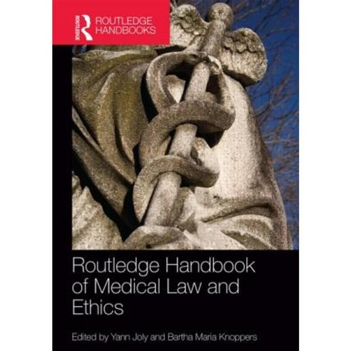 Routledge Handbook of Medical Law and Ethics Hardcover