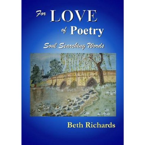 For Love of Poetry Paperback, Lulu.com